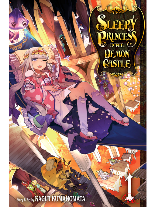 Title details for Sleepy Princess in the Demon Castle, Volume 1 by Kagiji Kumanomata - Available